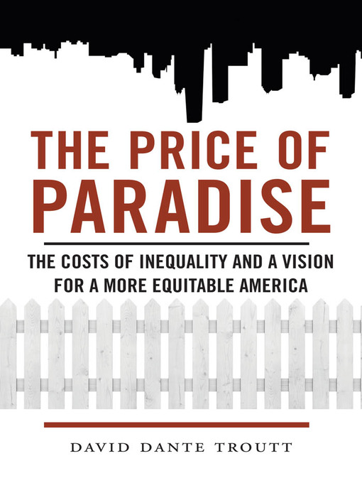Title details for The Price of Paradise by David Dante Troutt - Available